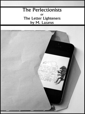 cover image of The Perlectionists or the Letter Lighteners
